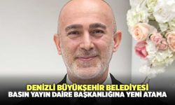 Denizli Büyükşehir Belediyesi Basın Yayın Daire Başkana Yeni Atama