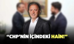 "CHP'nin İçindeki Hain!"