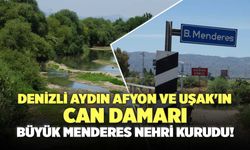 Denizli Aydın Afyon ve Uşak'ın Can Damarı Büyük Menderes Nehri Kurudu!