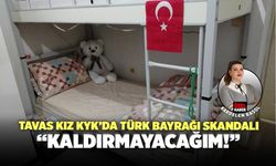 Denizli Tavas KYK’da Türk Bayrağı Krizi!