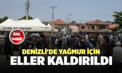 Denizli'de Yağmur İçin Eller Kaldırıldı