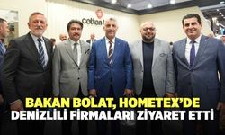 Bakan Bolat, HOMETEX’de Denizlili Firmaları Ziyaret Etti