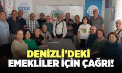 Denizli’deki Emekliler İçin Çağrı!