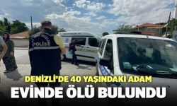 Denizli’de 40 Yaşındaki Engin Önel Evinde Ölü Bulundu