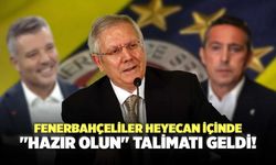 Fenerbahçeliler Heyecan İçinde "Hazır Olun" Talimatı Geldi!