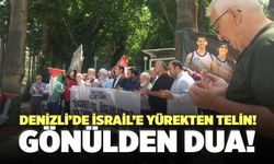 Denizli’de İsrail’e Yürekten Telin! Gönülden Dua!