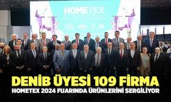 DENİB Üyesi 109 Firma Hometex 2024 Fuarında Ürünlerini Sergiliyor