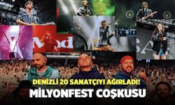 Denizli 20 Sanatçıyı Ağırladı! Milyonfest Coşkusu