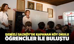 Denizli Sazköy’de Kapanan Köy Okulu Öğrenciler ile Buluştu