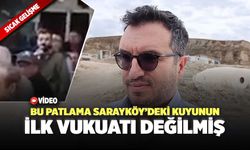 Bu Patlama Sarayköy’deki Kuyunun İlk Vukuatı Değilmiş!