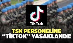TSK Personeline Tiktok Yasaklandı!