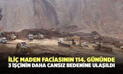 İliç Maden Faciasının 114. Gününde 3 İşçinin Daha Cansız Bedenine Ulaşıldı