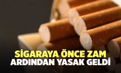 Sigaraya Önce Zam, Ardından Yasak Geldi