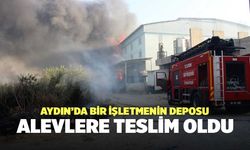 Aydın’da Bir İşletmenin Deposu Alevlere Teslim Oldu