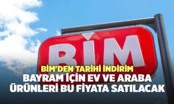 BİM'den tarihi indirim: Bayram için ev ve araba ürünleri bu fiyata satılacak