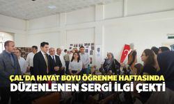 Çal'da Hayat Boyu Öğrenme Haftasında Düzenlenen Sergi İlgi Çekti