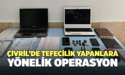 Çivril’de Tefecilik Yapanlara Yönelik Operasyon