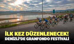 İlk Kez Düzenlenecek! Denizli’de Granfondo Festivali