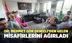 Dr. Mehmet Gök, Denizli'den Gelen Misafirlerini Ağırladı