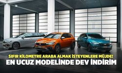 Sıfır Kilometre Araba Almak İsteyenlere Müjde! En Ucuz Modelinde Dev İndirim