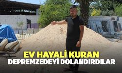 Ev Hayali Kuran Depremzedeyi Dolandırdılar