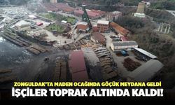 Zonguldak’ta Maden Ocağında Göçük Meydana Geldi İşçiler Toprak Altında Kaldı!