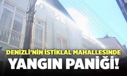 Denizli’nin İstiklal Mahallesinde Yangın Paniği!