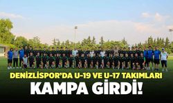 Denizlispor’da U-19 ve U-17 Takımları Haluk Ulusoy Tesislerinde Kampa Girdi
