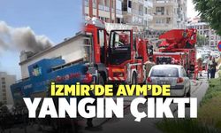 İzmir’de AVM’de Yangın Çıktı