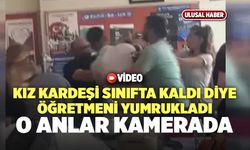 Kız Kardeşi Sınıfta Kaldı Diye Öğretmeni Yumrukladı: O Anlar Kamerada