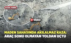 Maden Sahasında Akılalmaz Kaza: Araç Sonu Olmayan Yoldan Uçtu