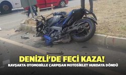 Denizli'de Feci Kaza! Kavşakta Otomobille Çarpışan Motosiklet Hurdaya Döndü