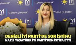 Denizli İYİ Parti’de Şok İstifa! Nazlı Yaşatürk İYİ Parti’den İstifa etti