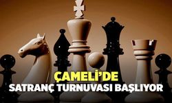 Çameli’de Satranç Turnuvası Başlıyor