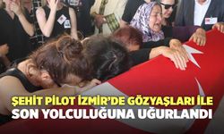 Şehit Pilot İzmir’de Gözyaşları İle Son Yolculuğuna Uğurlandı