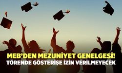 MEB’den Mezuniyet Genelgesi! Törende Gösterişe İzin Verilmeyecek