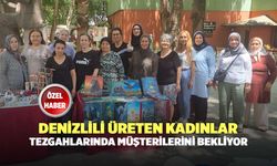 Denizlili Üreten Kadınlar Tezgahlarında Müşterilerini Bekliyor