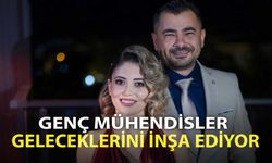 GENÇ MÜHENDİSLER GELECEKLERİNİ İNŞA EDİYOR