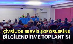 ÇİVRİL’DE SERVİS ŞOFÖRLERİNE YÖNELİK BİLGİLENDİRME TOPLANTISI DÜZENLENDİ