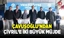 Çavuşoğlu’ndan Çivril’e İki Müjde