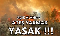 Çivril’de Açık Alanda Ateş Yakmak Yasaklandı
