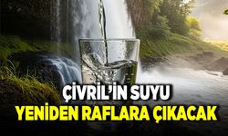 Çivril’in Suyu Yeniden Raflara Çıkıyor