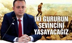 Çivril’de İki Gururun Sevincini Yaşayacağız