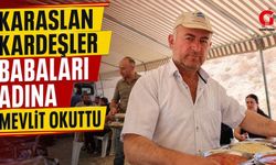 Karaslan Kardeşler Babaları Adına Mevlit Okuttu