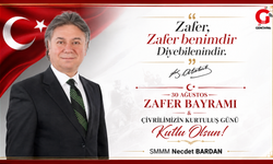 Necdet Bardan’dan 30 Ağustos mesajı: “Zaferimiz kutlu olsun!”