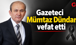 Gazeteci Mümtaz Dündar vefat etti