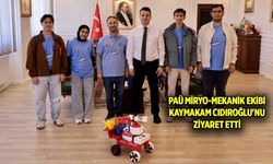 TEKNOFEST Finalisti MİRYO-MEKANİK Kaymakam Cıdıroğlu'nu Ziyaret Etti