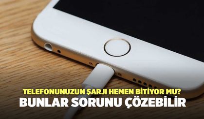 Telefonunuzun Şarjı Hemen Bitiyor Mu? Bunlar Sorunu Çözebilir