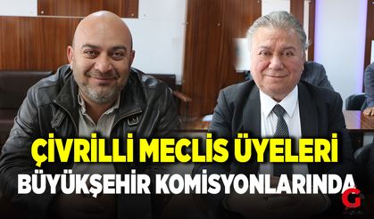 BÜYÜKŞEHİR KOMSİYONLARINA ÇİVRİLLİ ÜYELER SEÇİLDİ
