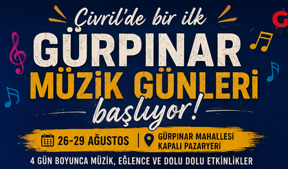 Çivril’de bir ilk Gürpınar Müzik Günleri başlıyor